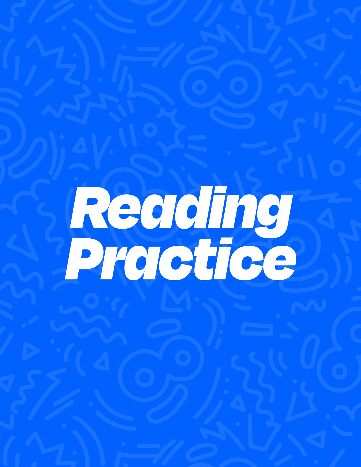 Reading Practice